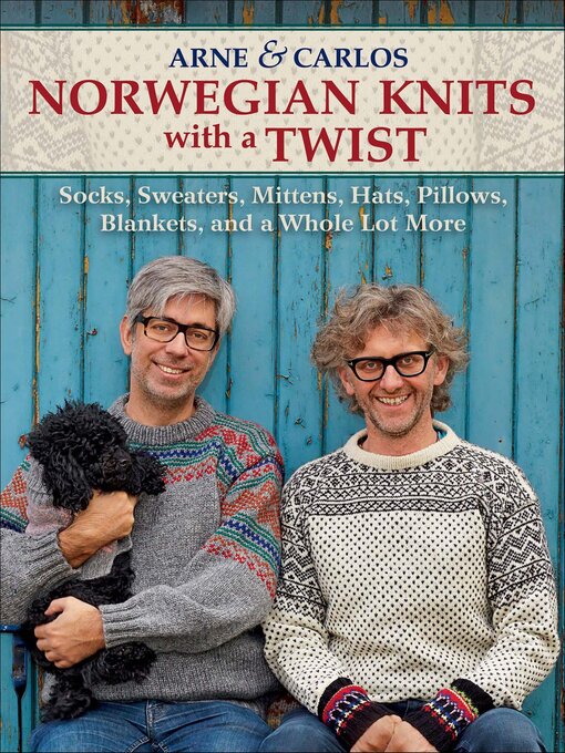 Title details for Norwegian Knits with a Twist by Arne Nerjordet - Available